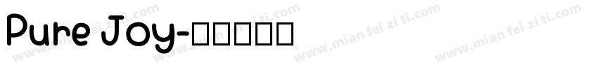 Pure Joy字体转换